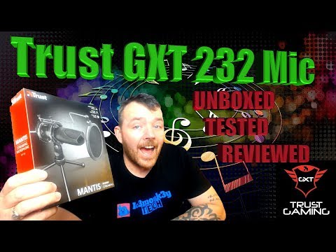 THE TRUST GXT 232 MANTIS  USB microphone review and unboxing