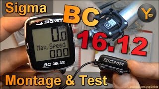 Montage & Einrichtung: Sigma BC 16.12 Fahrrad Computer / Tachometer mit 16 Funktionen