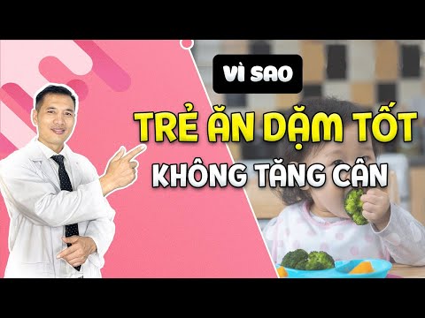 #1 4 Mẹo để bé ăn dặm KHÔNG BIẾNG ĂN – TĂNG CÂN | Dược sĩ Trương Minh Đạt Mới Nhất