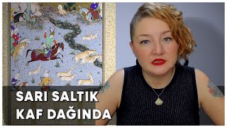 Sarı Saltık’ın Kaf Dağı’na Yolculuğu #Saltıkname