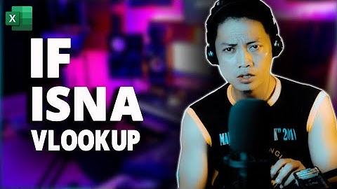 Rumus IF, ISNA dan VLOOKUP