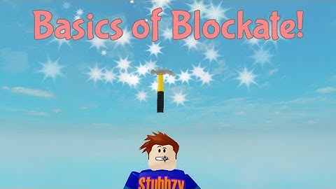 Basics of Blockate!
