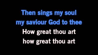 How Great Thou Art Karaoke- Carrie Underwood.wmv chords