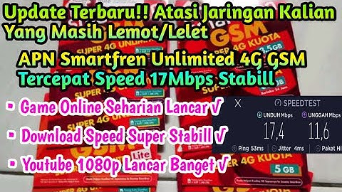 Cara Setting APN Smartfren 4G GSM Tercepat Anti Fup Speed Wuzz