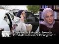 Meet Leqaa Kordia: Palestinian Protester Freed After a Year in "ICE Dungeon"