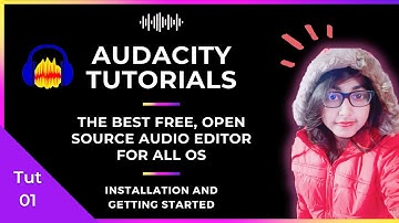 Tut-01: Installation and getting started | Audacity Tutorial Series | J