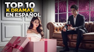 Top 10 Últimas Series Coreanas DOBLADAS al ESPAÑOL Lista ACTUALIZADA | K-Dramas