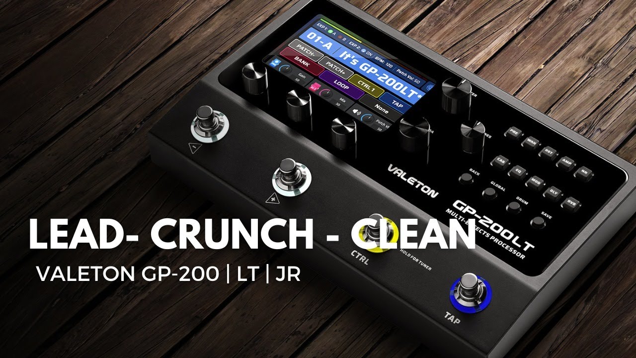 VALETON GP-200 LT JR | TIMBRES | MESA BOOGIE - SOLDANO - BOGNER - VOX - FENDER