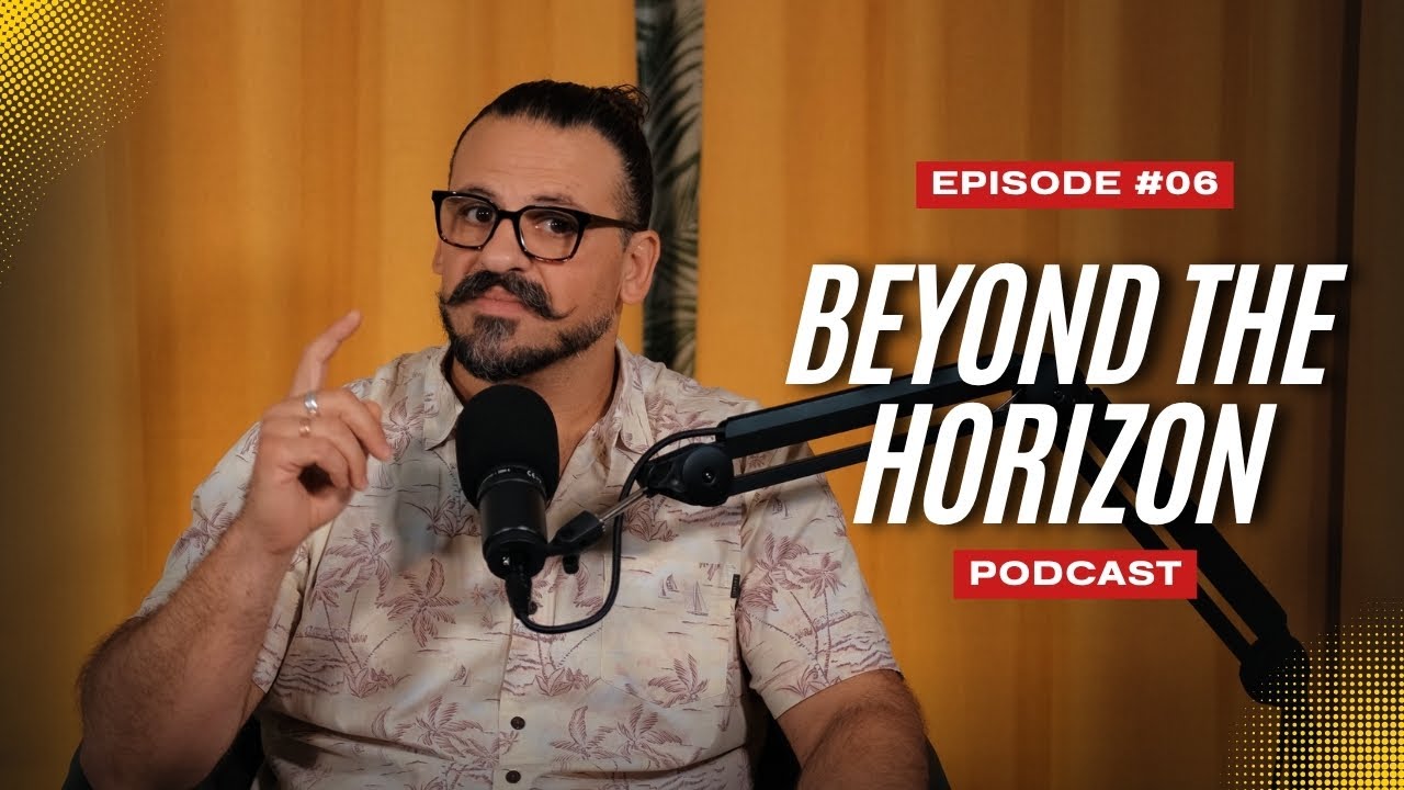 How to Create Your Own Luck - Beyond the Horizon Podcast — Episode 6 ...