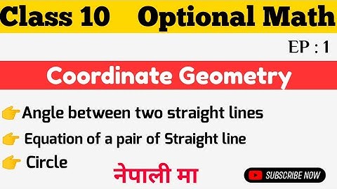 Class 10 Optional Math | Coordinate Geometry Class 10