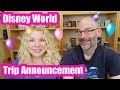 We&#39;re going to Walt Disney World! Trip Announcement for October 2018!