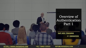SAP GRC Training | Overview of Authentication Part 1 | SAP GRC S4 HANA Training