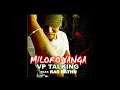 VP Talking: Miloro Yanga feat. Ras Bathu