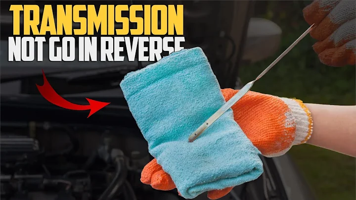 5 Causes Your Car Won’t Reverse But Will Go Forward (Automatic)