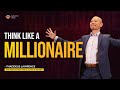 How to develop the millionaire mindset  thaddeus lawrence  success gyan