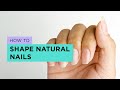 How to Shape Square, Squoval, Oval, Round and Almond Nails (natural)