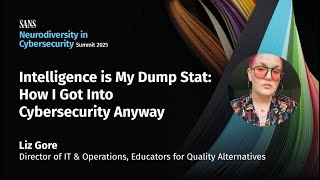 Intelligence Is My Dump Stat: Getting Into Cybersecurity