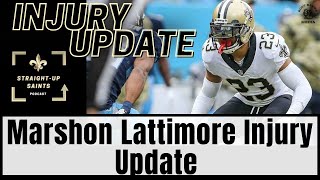 Marshon Lattimore Injury Update
