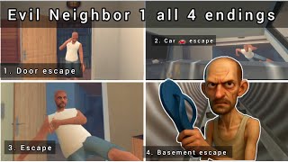 Evil Neighbor 1 All 4 Escape Endings