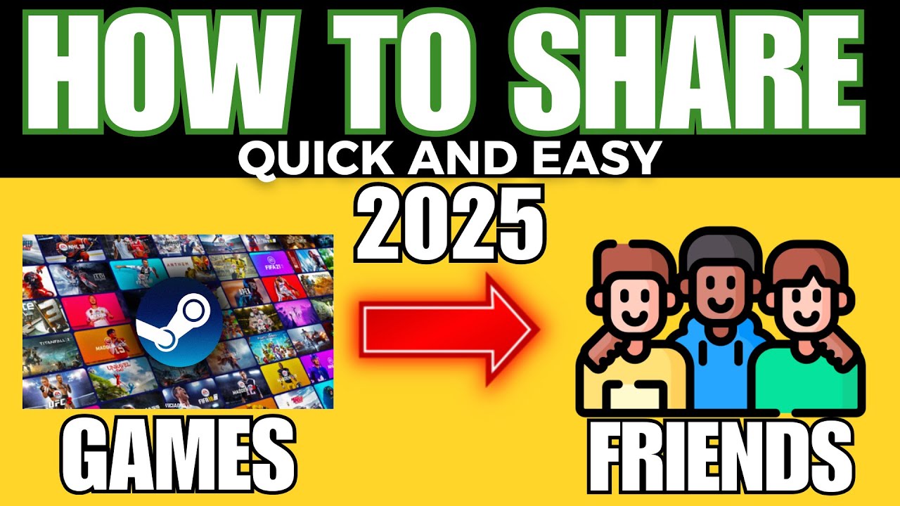 How To Share Steam Library Games With Friends Family On Steam YouTube 