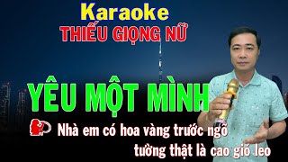 YÊU MỘT MÌNH Karaoke Thiếu Giọng Nữ ➤ Song Ca Với Đức Thịnh ➤ Karaoke Nhạc Sống