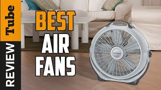 ✅ Fan: Best Air Fan 2021 (Buying Guide)