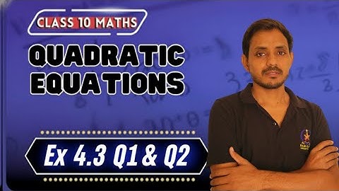 Class 10 Quadratic Equations Ex 4.3 Q1 & Q2 | Nature of Roots & Easy Trick to Find Roots 🌟 | NCERT 