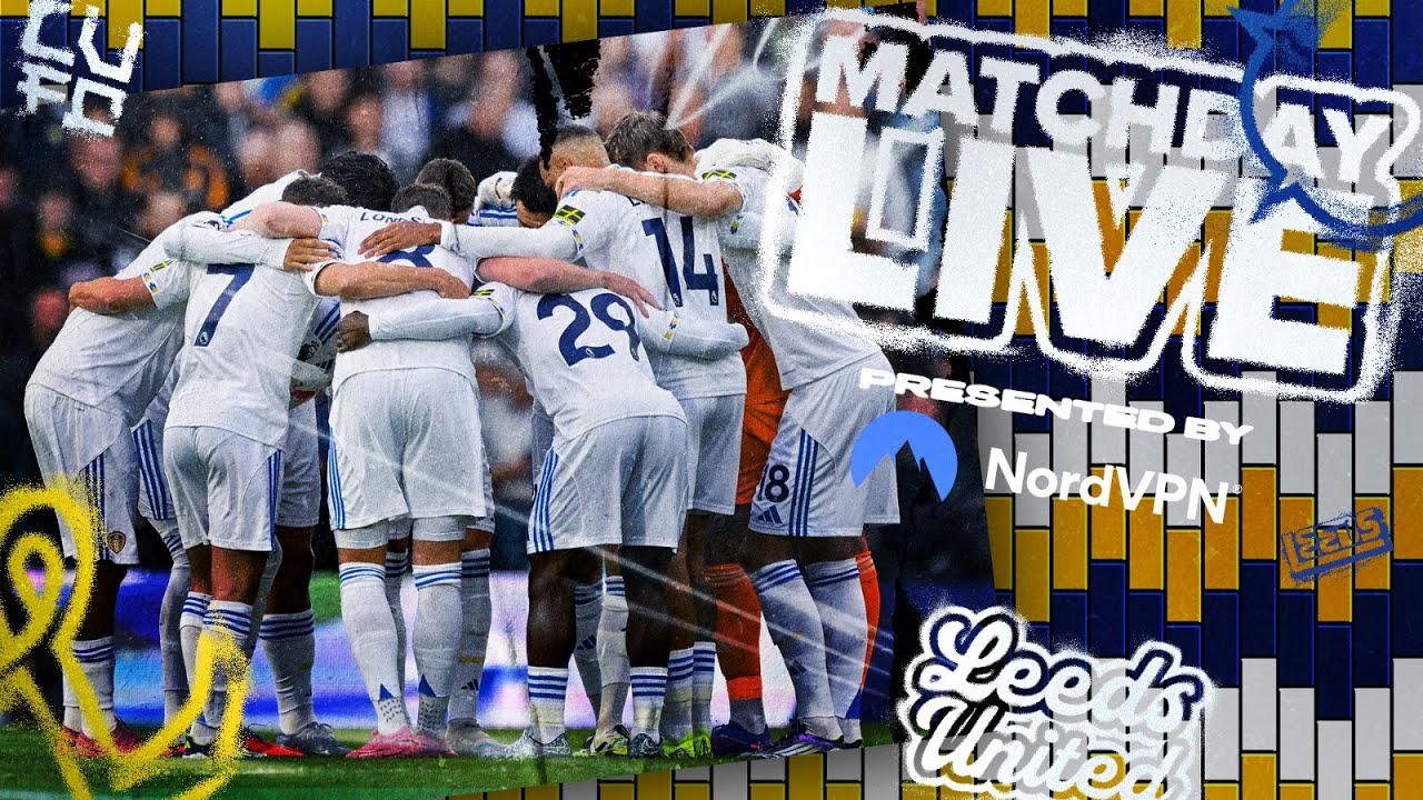 Matchday Live | Leeds United v West Ham United