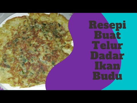 Telur Dadar Ikan Budu Youtube
