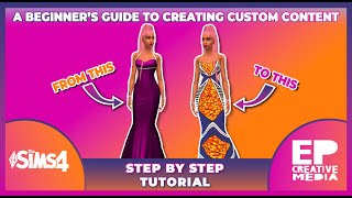 HOW TO MAKE CUSTOM CONTENT RECOLOURS | A COMPLETE BEGINNER'S GUIDE | EPC MEDIA TUTS