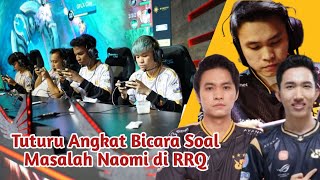 Tuturu Angkat Bicara Soal Masalah Naomi di RRQ