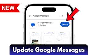How To Update Google Messages on Android/iPhone (2025)