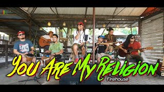 You Are My Religion - Firehouse | Kuerdas Acoustic Reggae Version