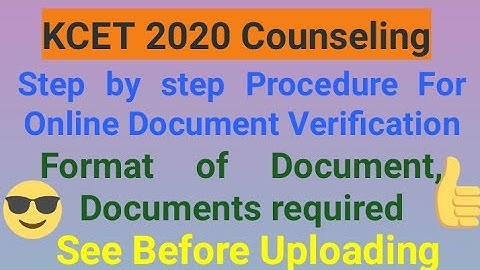 KCET 2020 Online Document Verification process and schedule step by step | Counseling |