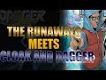 The Runaways and Cloak &amp; Dagger Crossover Confirmation!