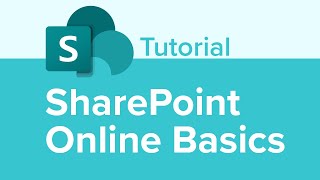 SharePoint Online Basics Tutorial