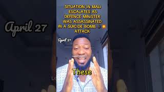 Mali Is Under Attacks 😳💥💪 #mali #sahelregion #news