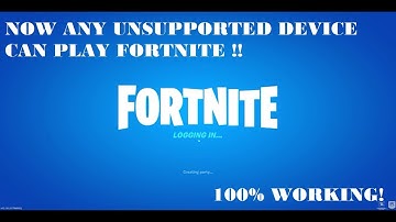 Fortnite Mobile For Unsupported Devices 2020 | 100% Working Method with Proof | Season 2 Chapter 2 |