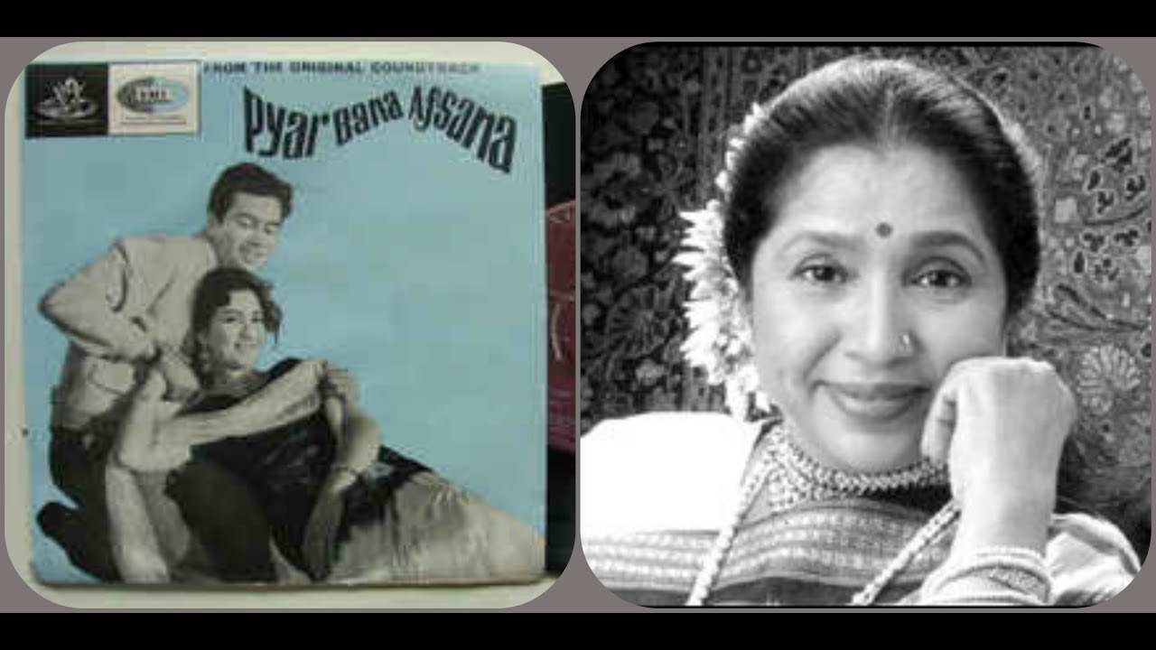 Mere Jahan Mein Asha Bhonsle Film Pyar Bana Afsana 1967 Iqbal Qureshi