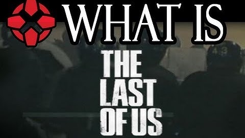 What is "The Last of Us?" - IGN PlayStation Conversation