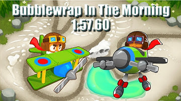 BTD6 Race Bubblewrap In The Morning in 1:57.60