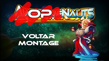 OPnauts - Voltar Montage