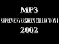 Supreme evergreen collection 2002 104