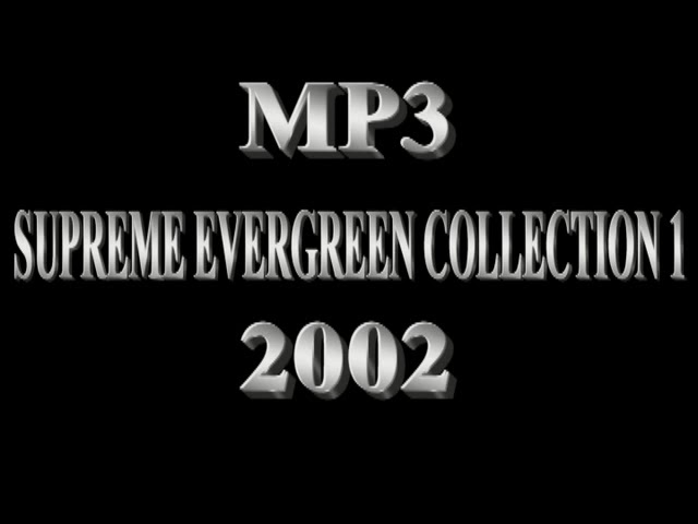 SUPREME EVERGREEN COLLECTION 2002 104 class=