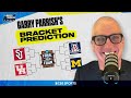 Expert Garry Parrish fills out his bracket | 2026 NCAA TOURNAMENT PREDICTIONS & ADVICE