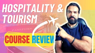 Hospitality & Tourism এর ভবিষ্যত কেমন বাংলাদেশে? Hospitality and Tourism Course Review |