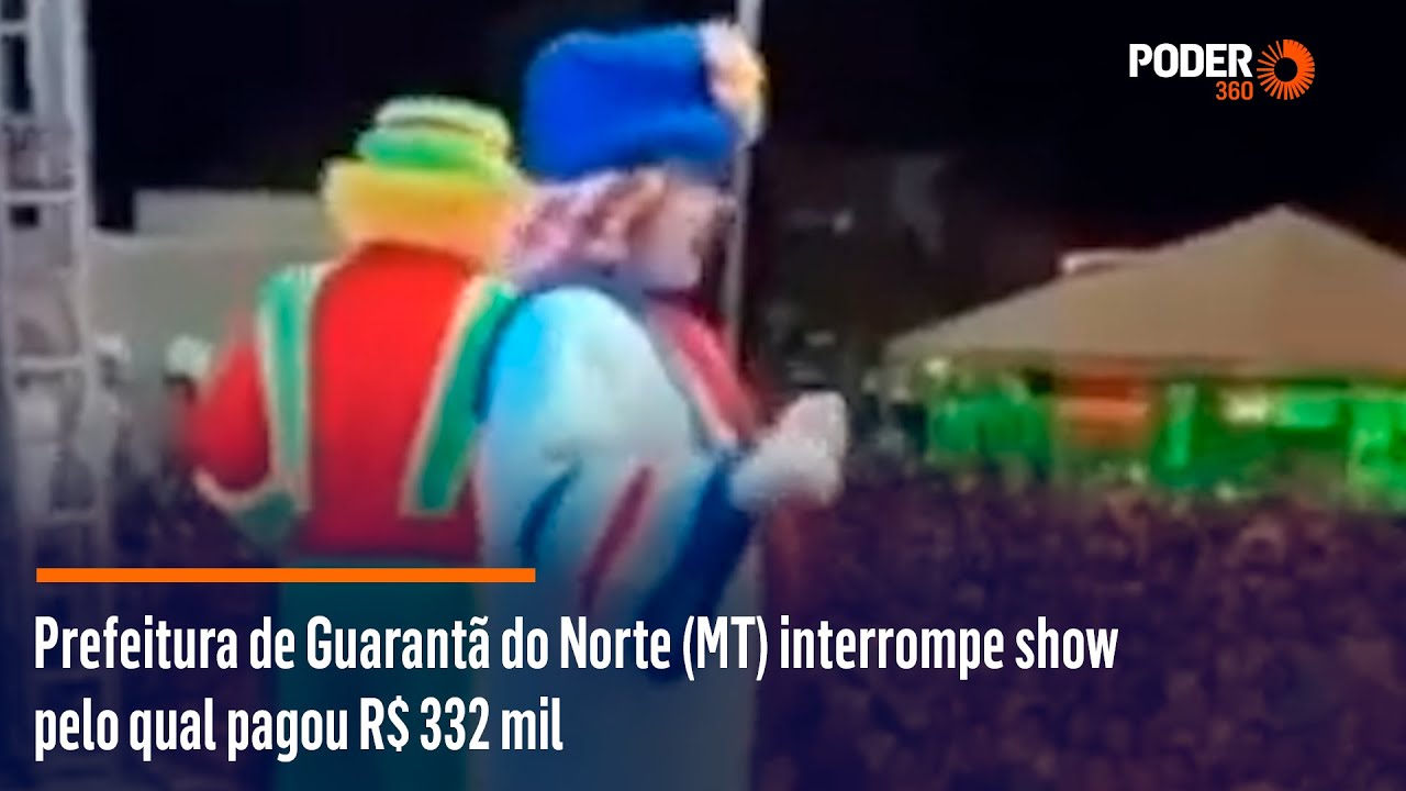 Prefeitura de Guarantã do Norte (MT) interrompe show pelo qual pagou R 332 mil YouTube Prefeitura de Guarantã do Norte (MT) interrompe show pelo qual pagou R 332 mil YouTube