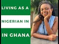 I'm From Nigeria, but I Moved to Ghana for Education I This is Why...Pt.1           #nigerianinghana