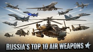 Russia’s Top 10 Military Aircraft Explained | Full Breakdown