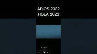 adios 2022 hola 2023
